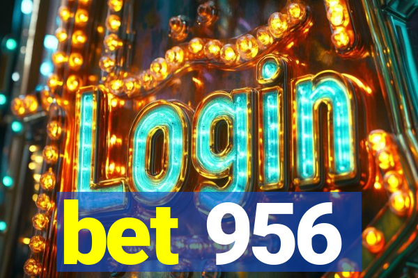 bet 956